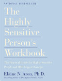 Elaine N. Aron, Ph.D. — The Highly Sensitive Person's Workbook