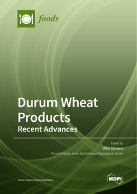 Mike Sissons — Durum Wheat Products - Recent Advances