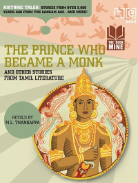 M.L.Thangappa — THE PRINCE WHO BECAME A MONK