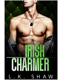 L.K. Shaw — Irish Charmer