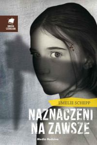 Emelie Schepp — Naznaczeni na zawsze