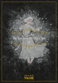 Nagabe — The Girl From the Other Side: Siúil, a Rún Vol. 9