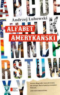 Andrzej Lubowski — Alfabet amerykański