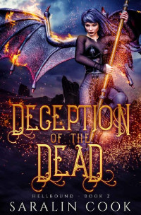 Saralin Cook — Deception of the Dead: An Angels and Demons Urban Fantasy (Hellbound Book 2)
