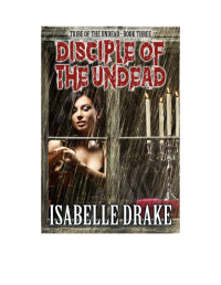 Isabelle Drake — Discple of the Undead