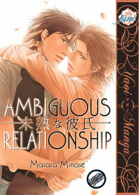 Masara Minase — Ambiguous Relationship