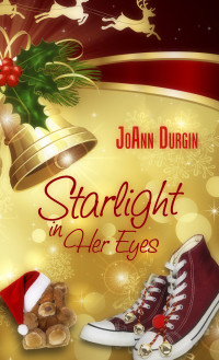 JoAnn Durgin; — Starlight in Her Eyes