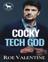 Roe Valentine & Hero Club — Cocky Tech God: A Hero Club Novel