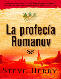 Steve Berry — La profecía Romanov