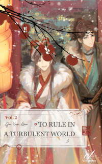 Gu Xue Rou — To Rule in a Turbulent World - Vol.2