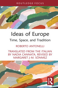 Roberto Antonelli; — Ideas of Europe