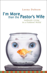 Lorna Dobson — I'm More Than the Pastor's Wife