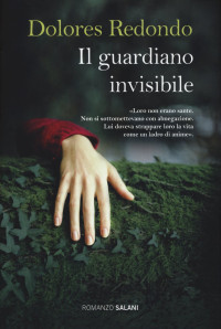 Dolores Redondo — Il guardiano invisibile