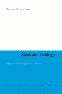 Brockelman, Thomas; — Zizek and Heidegger