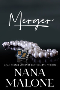 Nana Malone — Merger