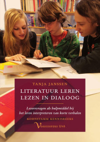 Janssen, Tanja. — Literatuur leren lezen in dialoog