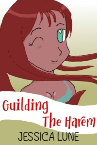 Jessica Lune — Guilding The Harem