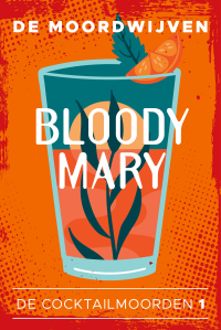 De Moordwijven — Bloody Mary