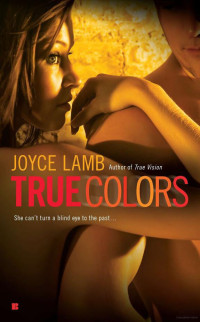 Joyce Lamb — True Colors