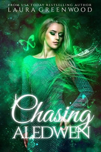 Laura Greenwood — Chasing Aledwen