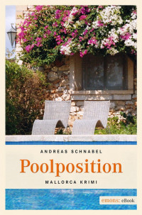Schnabel, Andrea [Schnabel, Andrea] — Berger & Vidal 06 - Poolposition