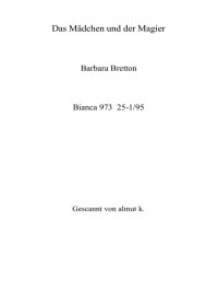 Barbara Bretton — Das Maedchen und der Magier