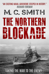Smith, M.C. — The Northern Blockade