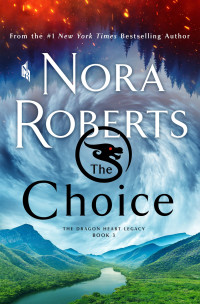 Roberts, Nora — The Choice