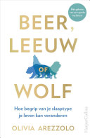 Olivia Arezzolo, Albert Witteveen — Beer, leeuw of wolf