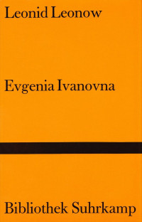 Leonow, Leonid — Evgenia Ivanovna