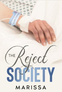 Marissa King — The Reject Society