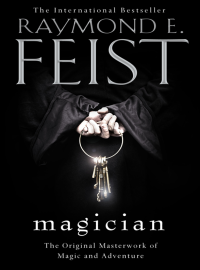 Raymond E. Feist — Magician