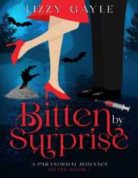 Lizzy Gayle — Bitten by Surprise: A Paranormal Romance