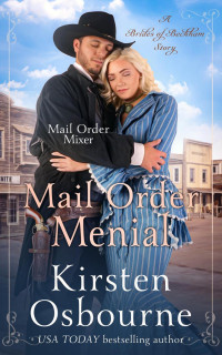 Kirsten Osbourne — Mail Order Menial (Brides Of Beckham #63)