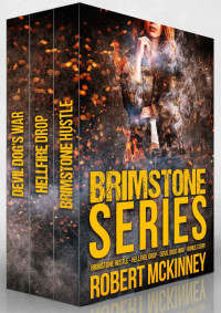 Robert McKinney — The Brimstone Series