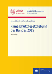 Edmund Brandt und Marco Deppe (Hrsg.) — Klimaschutzgesetzgebung des Bundes 2019