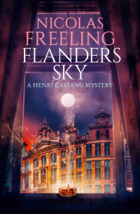 Nicolas Freeling — Flanders Sky