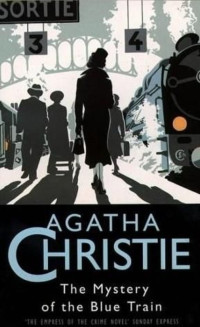Agatha Christie — The Mystery of the Blue Train