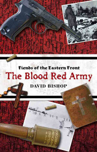 David Bishop — Blood Red Army