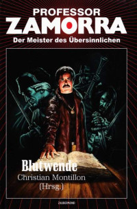 Blutwende — [Professor Zamorra Hardcover 40] • Blutwende