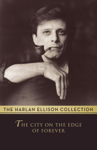 Ellison, Harlan — The City on the Edge of Forever