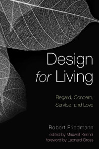 Robert Friedmann;Maxwell Kennel; — Design for Living