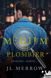 J L Merrow [Merrow, J L] — Un secret mortel !