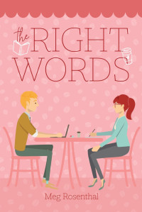 Meg Rosenthal — The Right Words