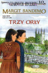 Sandemo Margit — Trzy Orły