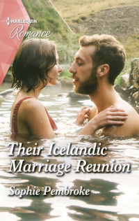 Sophie Pembroke — Their Icelandic Marriage Reunion