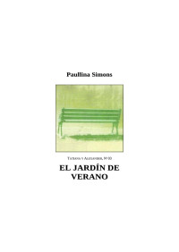 Paullina Simons — El jardín de verano