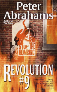 Peter Abrahams [Abrahams, Peter] — Revolution #9