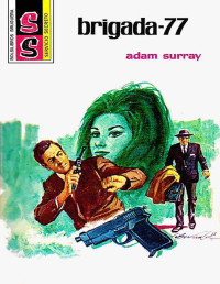 Adam Surray — Brigada-77