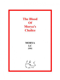 Leïla Chellabi — The Blood of Morya's Chalice